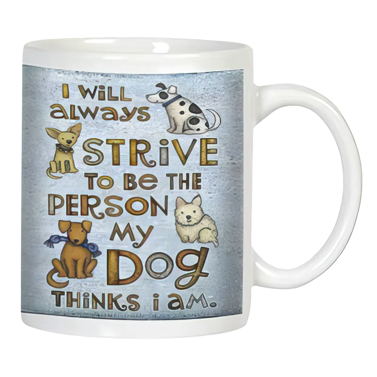 I Will Always Strive - Mug