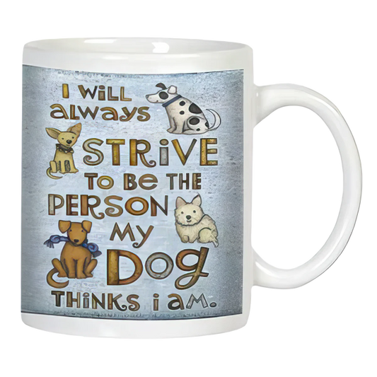 I Will Always Strive - Mug