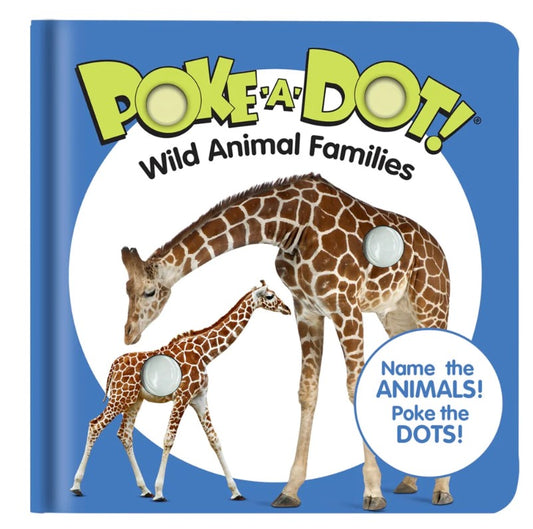 Poke-a-Dot: Wild Animal Families Board Book