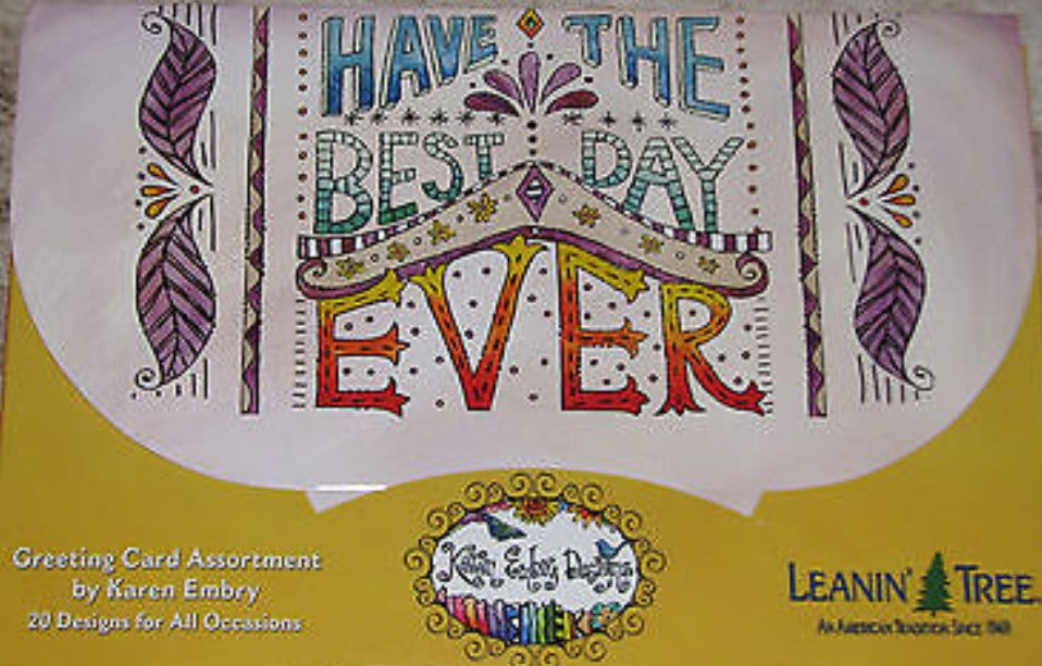 Leanin Tree Card Assortment - Have The Best Day Ever