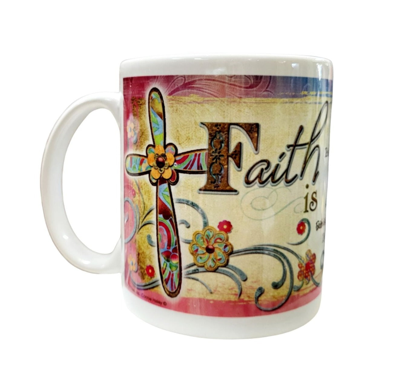 Faith Is Looking Beyond - Mug